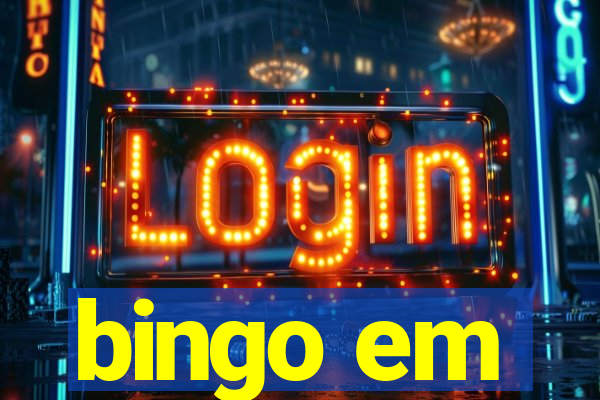 bingo em