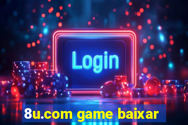 8u.com game baixar