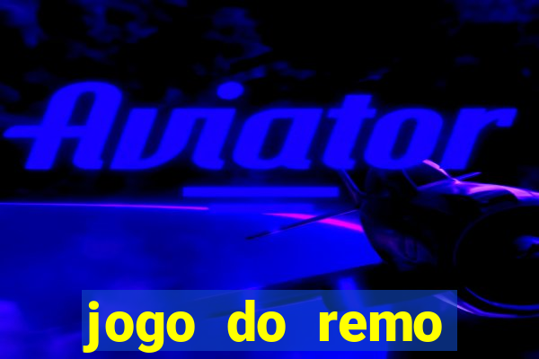 jogo do remo online gratis