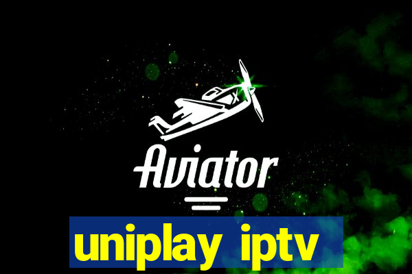 uniplay iptv