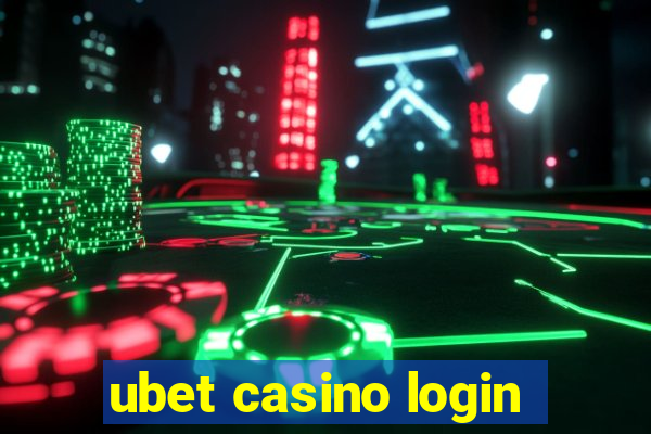 ubet casino login