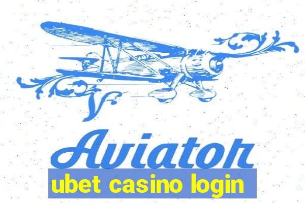 ubet casino login