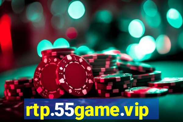 rtp.55game.vip