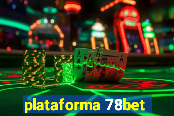 plataforma 78bet