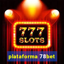 plataforma 78bet