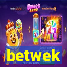 betwek