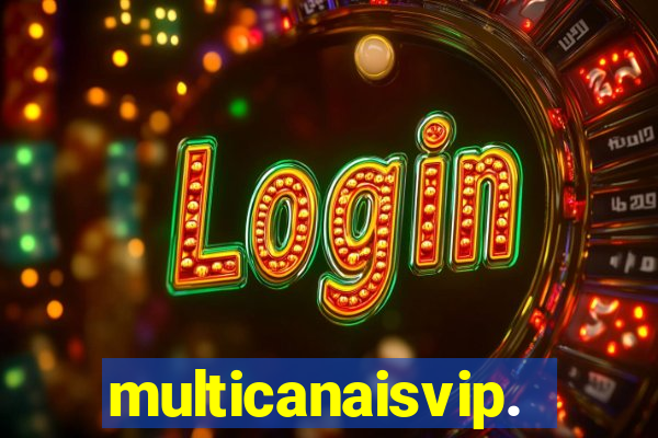 multicanaisvip.online