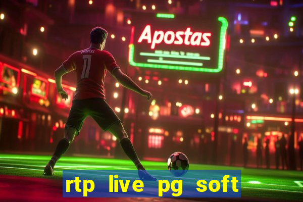 rtp live pg soft slot gacor jackpot