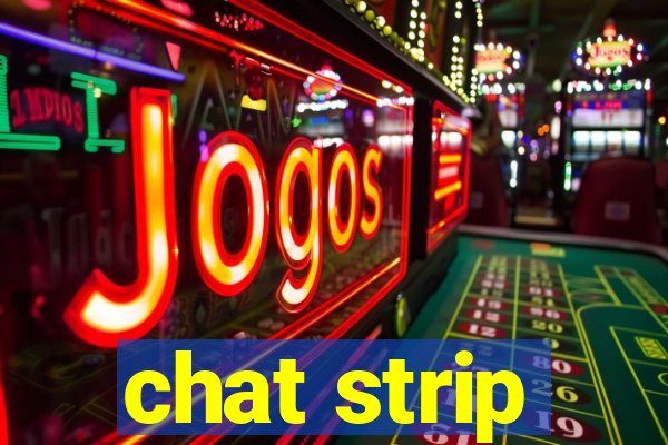 chat strip