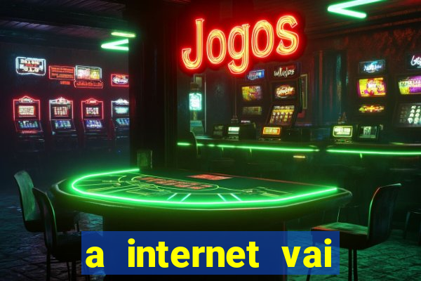 a internet vai acabar em 2024