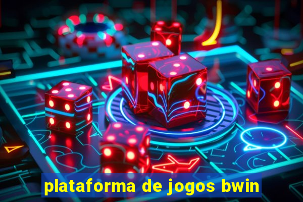 plataforma de jogos bwin