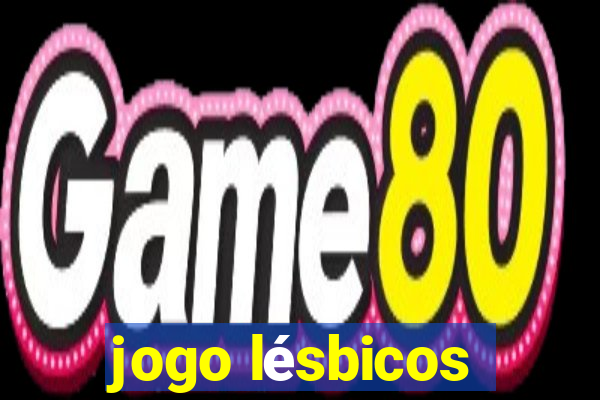 jogo lésbicos