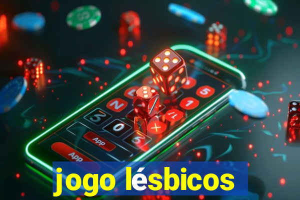 jogo lésbicos