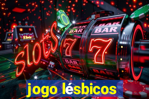 jogo lésbicos