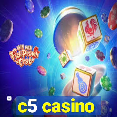 c5 casino