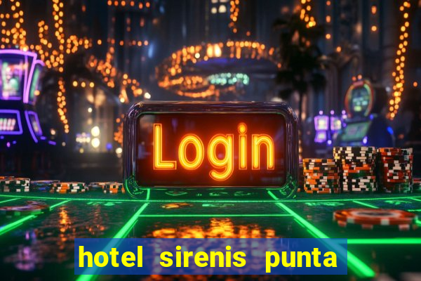 hotel sirenis punta cana resort casino & aquagames