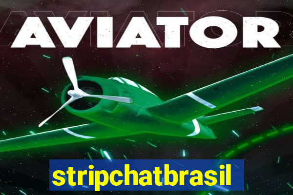 stripchatbrasil