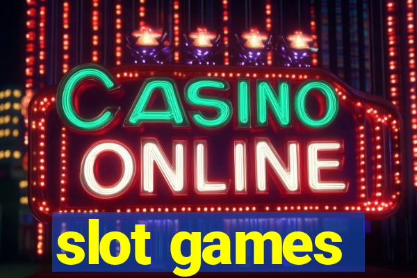 slot games