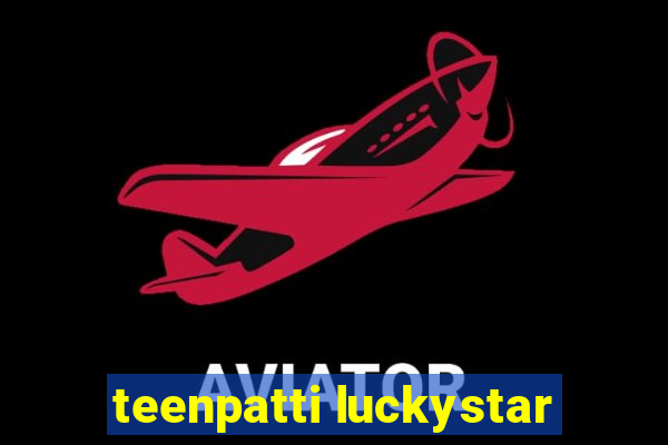 teenpatti luckystar