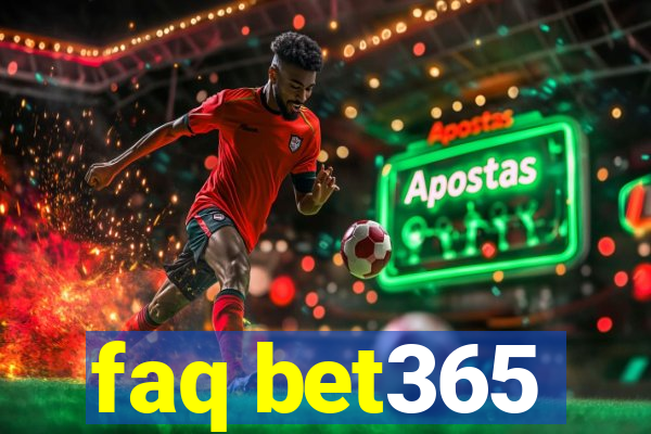 faq bet365