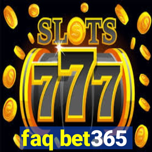 faq bet365