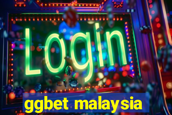 ggbet malaysia