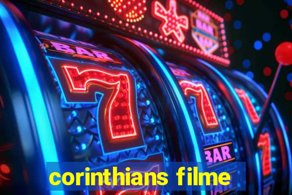 corinthians filme