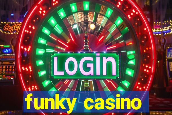 funky casino