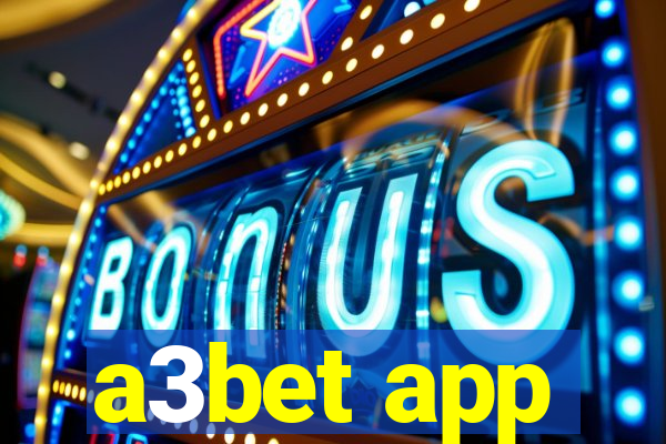 a3bet app