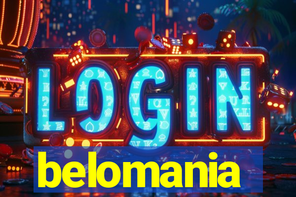 belomania