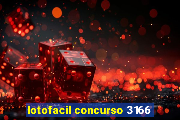 lotofacil concurso 3166