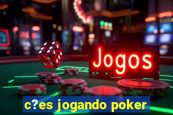 c?es jogando poker