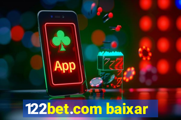 122bet.com baixar