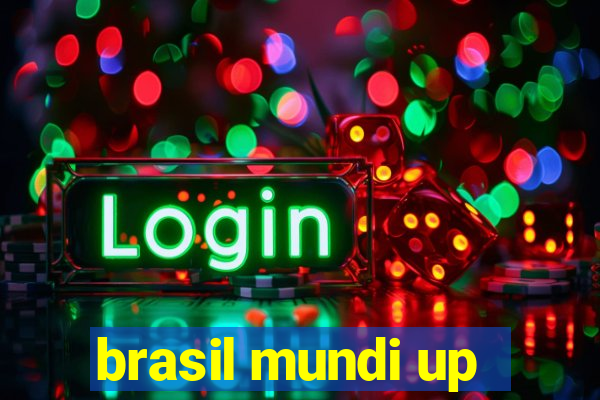 brasil mundi up