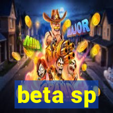 beta sp