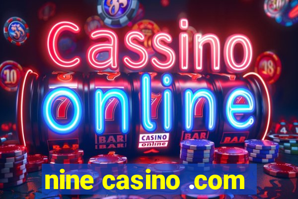 nine casino .com