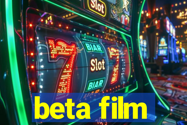 beta film