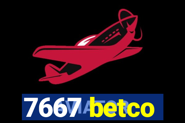 7667 betco