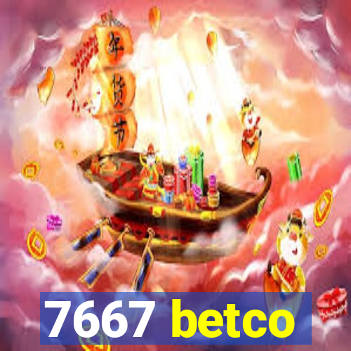 7667 betco