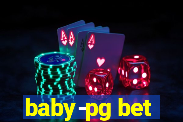 baby-pg bet