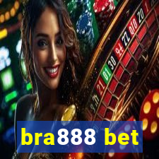 bra888 bet