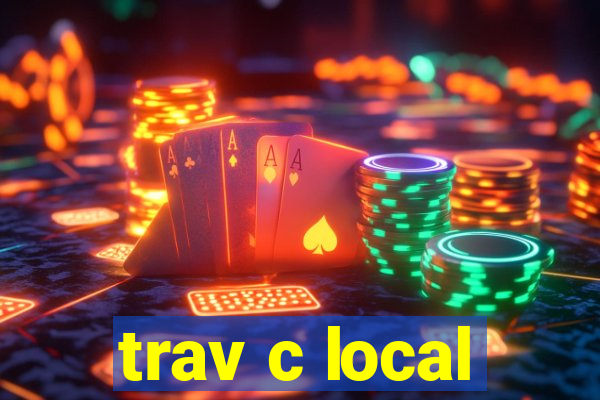 trav c local