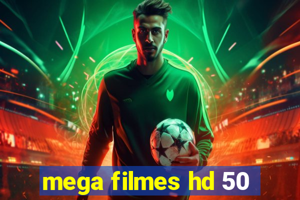 mega filmes hd 50