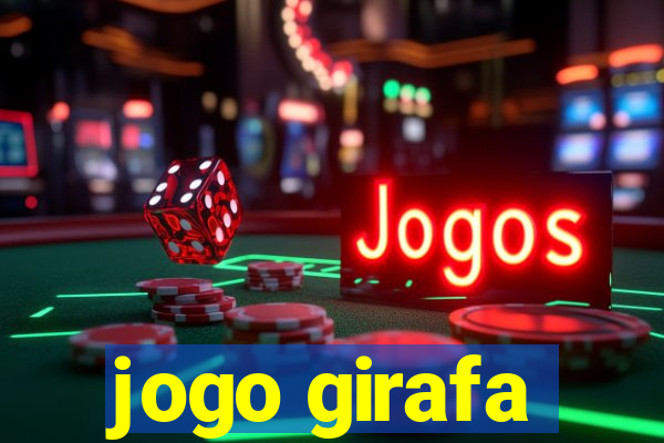 jogo girafa