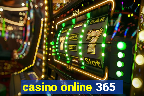 casino online 365