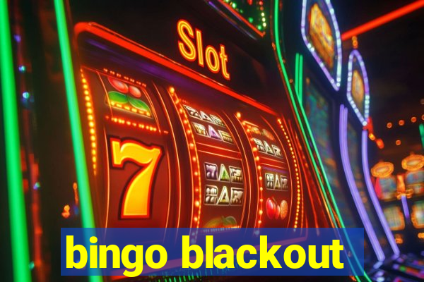 bingo blackout