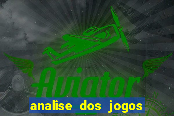 analise dos jogos de amanh?