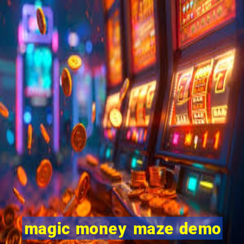 magic money maze demo