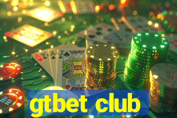 gtbet club