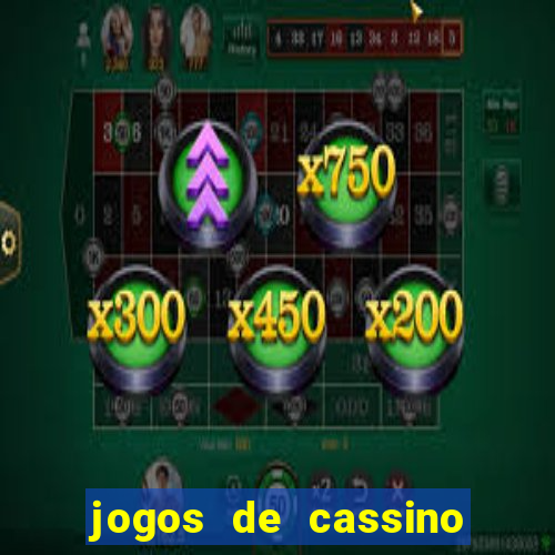 jogos de cassino para celular